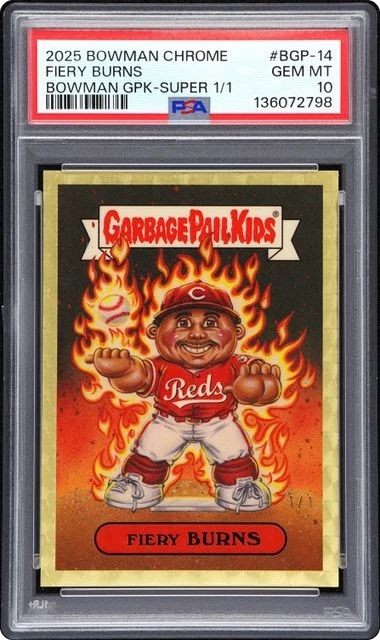 2025 Bowman Chrome Garbage Pail Kids Superfractor Chase Burns 1/1 #BGP-14 PSA 10 GEM MINT