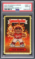 2025 Bowman Chrome Garbage Pail Kids Superfractor Chase Burns 1/1 #BGP-14 PSA 10 GEM MINT