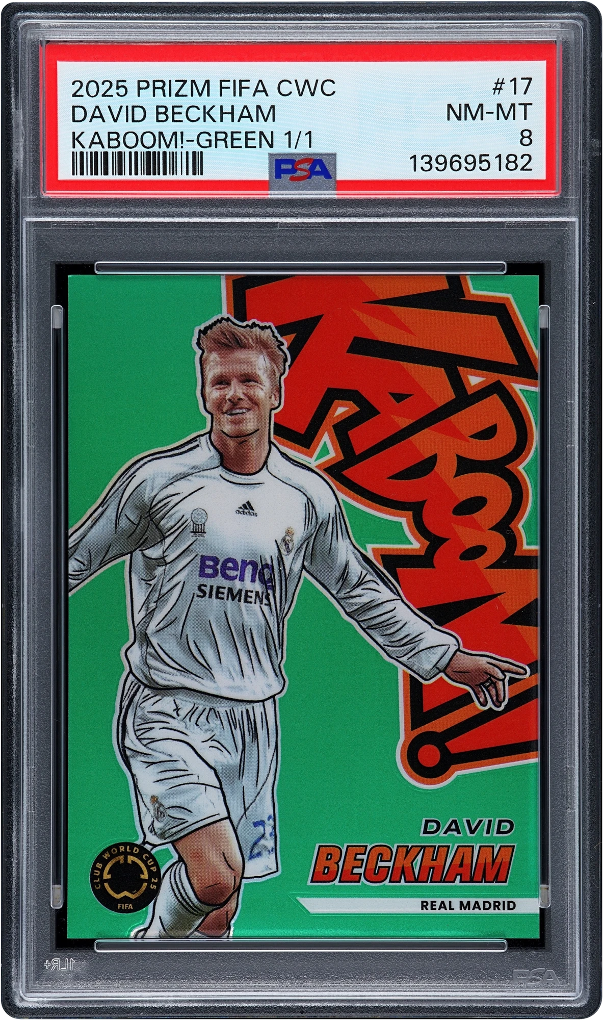 2025 Panini Prizm FIFA Club World Cup Kaboom! Green David Beckham 1/1 #17 PSA 8 NM-MT