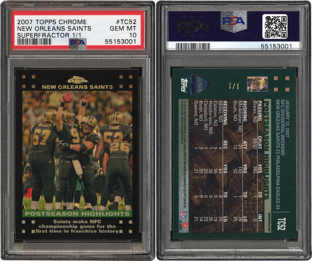 2007 Topps Chrome Superfractor New Orleans Saints w/ Drew Brees 1/1 #TC52 PSA 10 GEM MINT