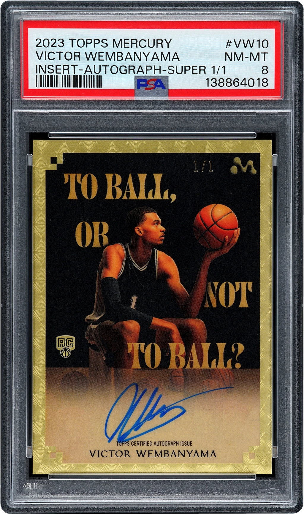 2023 Topps Mercury Insert Superfractor Victor Wembanyama ROOKIE AUTO 1/1 #VW-10 PSA 8 NM-MT